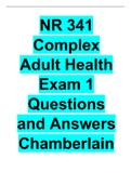  NR 341 Complex Adult Health Exam 1 Questions and Answers Chamberlain.