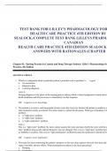  TEST BANK FOR LILLEY'S PHARMACOLOGY FOR CANADIAN HEALTH CARE PRACTICE 4TH EDITION BY KARA SEALOCK,/COMPLETE TEST BANK LILLEYS PHARMACOLOGY FOR CANADIAN HEALTH CARE PRACTICE 4TH EDITION SEALOCK QUESTIONS & ANSWERS WITH RATIONALES (CHAPTER 1-58)