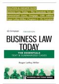 Solution Manual and Answer Guide for Business Law Today - The Essentials Text & Summarized Cases, Cengage, 13th Edition, by Roger LeRoy Miller, Verified Chapters 1 - 25, Complete Newest Version