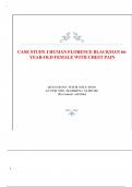 COMPREHENSIVE CASE STUDY OF FLORENCE BLACKMAN iHUMAN 49-YEAR-OLD FEMALE PRESENTS WITH “INTERMITTENT SQUEEZING CHEST PAIN” | THOUROUGH ANALYSIS