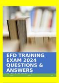 EFD TRAINING EXAM 2024 QUESTIONS & ANSWERS SCORED A+