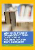 WGU DD324 PROJECT MANAGEMENT EXAM QUESTIONS & ANSWERS SOLVED 100% CORRECT!!