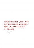   ADEX PRACTICE QUESTIONS WITH DETAILED ANSWERS // 100% GUARANTEED PASS  A+ GRADED 