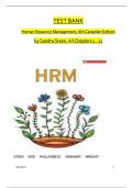 TEST BANK For Human Resource Management, 6th Canadian Edition by Sandra Steen. All Chapters 1 to 11 Complete, Verified Edition