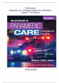 TEST BANK PARAMEDIC CARE – PRINCIPLES AND PRACTISE (6th ED) VOLUME 1- 5 BY BRYAN BLEDSOE, ROBERT PORTER AND RICHARD CHERRY