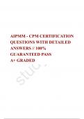 AIPMM - CPM CERTIFICATION QUESTIONS WITH DETAILED ANSWERS // 100% GUARANTEED PASS  A+ GRADED 