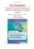 Test Bank - Varcarolis' Foundations of Psychiatric Mental Health Nursing (8th Edition)