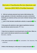 Derivative Classification Review Questions and Answers (2022/2023)(Verified Answers)