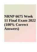 NRNP 6675 Week 11 Final Exam 2022 (100% Correct Answers)