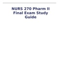 NURS 270 Pharm II Final Exam Study Guide