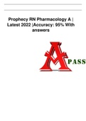 Prophecy RN Pharmacology A || Latest 2022 ||Accuracy: 95% With answers