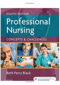 Professional Nursing Concepts Challenges 8th Edition by Beth Black Test Bank