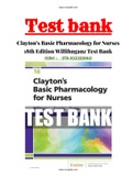 TEST BANK FOR CLAYTON’S BASIC PHARMACOLOGY FOR NURSES 18TH EDITION BY WILLIHNGANZ | 48 CHAPTER| TEST BANK| COMPLETE GUIDE A+