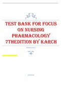 TEST BANK FOR FOCUS ON NURSING PHARMACOLOGY 7THEDITION BY KARCH QUESTIONS AND ANSWERS