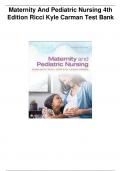 Test Bank For Maternity and Pediatric Nursing{ 4th Edition }Ricci Kyle Carman| Complete Solutions| Latest Edition