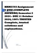 HRM3703 Assignment 5 QUIZ (COMPLETE ANSWERS) Semester 2 2024 - DUE 11 October 2024; 100% TRUSTED Complete, trusted solutions and explanations.