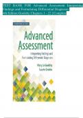 TEST BANK FOR Advanced Assessment Interpreting Findings and Formulating Differential Diagnoses 4th Edition Goolsby Chapters 1 - 22 | Complete