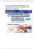 TEST BANK FOR LEADERSHIP ROLES AND MANAGEMENT FUNCTION IN NURSING 11TH EDITION BY MARQUIS (NEWEST EDITION)2024