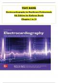 TEST BANK FOR ELECTROCARDIOGRAPHY FOR HEALTHCARE PROFESSIONALS, 5TH EDITION KATHRYN BOOTH, THOMAS O’BRIEN (With Answer Key)