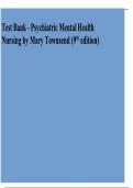 TEST BANK For Davis Advantage for Townsend’s Essentials of Psychiatric Mental Health Nursing, 9th Edition by Karyn Morgan, All 1-32  Chapters Covered ,Latest Edition ISBN  9781719645768