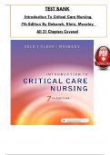 Test Bank for Introduction To Critical Care Nursing 8th Edition By Sole, Klein & Moseley, ISBN: 9780323641937, All 21 Chapters Covered, Verified Latest Edition