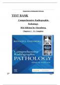 TEST BANK For Comprehensive Radiographic Pathology, 8th Edition by Eisenberg, (All Chapters 1-12 )complete solution  | Grade A+.