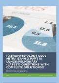 PATHOPHYSIOLOGY OLOL MITRA EXAM 3 PART III LUNGS/PULMONARY (LATEST) QUESTIONS WITH COMPLETE SOLUTIONS!!