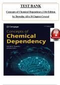 Test Bank for Concepts of Chemical Dependency, 11th Edition by Doweiko & Evans, ISBN: 9780357764497, All 38 Chapters Covered, Verified Latest Edition