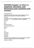 EXP3604 Chapter 13 (Part 1) Judgment, Decisions, and Reasoning exam questions and answers