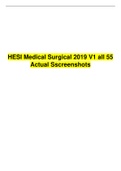 HESI Medical Surgical 2019 V1 all 55 Actual Screenshots