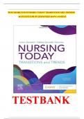 TEST BANK For Nursing Today: Transition and Trends, 11th Edition (Zerwekh), (All Chapters 1-26) complete solution | ultimate guideGuide A+.