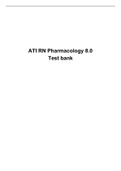ATI RN Pharmacology 8.0  Test bank 