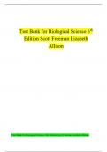 Test Bank Biological Science, 6th Edition (Scott Freeman, Lizabeth A. Allison ) Chapter 1 - 55 | 100 % Complete