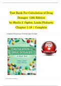 Test Bank For Calculation of Drug Dosages 12th Edition by Ogden & Fluharty, All 19 Chapters Covered and Verified, ISBN: 9780323826228