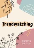 Samenvatting Trendwatching - Wat is een trend? - Deel 1