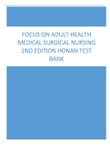 Test Bank For Focus on Adult Health Medical Surgical Nursing 2nd Edition Honan