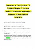 Essentials of Fire Fighting 7th Edition - Chapter 8: Ground Ladders | Questions and Correct Answers | Latest Update 2024/2025