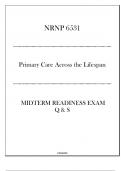 (NRNP 6531) Midterm Readiness Exam Q & S ( Primary Care Across the Lifespan ).