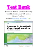 Success in Practical Vocational Nursing From Student to Leader 9th Edition Knecht Test Bank