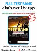 Test Bank for Ethical & Legal Issues in Canadian Nursing, 5ce 5th Edition by Margaret Keatings