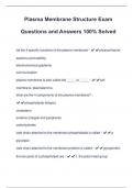 Plasma Membrane Structure Exam Questions and Answers 100% Solved