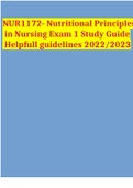 NUR1172- Nutritional Principles in Nursing Exam 1 Study Guide Helpfull guidelines 2022/2023