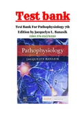 Test Bank For Pathophysiology 7th Edition by Jacquelyn L. Banasik Chapter 1-54|ISBN: 978-0323761550|Complete Guide 2022