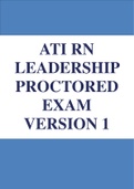 ATI RN LEADERSHIP PROCTORED EXAM 2019 VERSION 1 GRADED A+