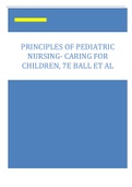 PRINCIPLES OF PEDIATRIC  NURSING- CARING FOR  CHILDREN, 7E BALL ET AL