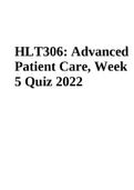 HLT306: Advanced Patient Care, Week 5 Quiz 2022