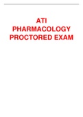 ATI PHARMACOLOGY PROCTORED EXAM QUESTIONS AND ANSWERS NEW AND ALTEST UPDATED SOLUTION.