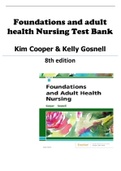 TEST BANK FOR FOUNDATIONS AND ADULT HEALTH NURSING 8TH EDITION BY COOPER 