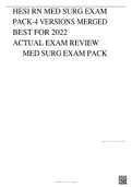  HESI RN MED SURG EXAM PACK-4 VERSIONS MERGED  BEST FOR 2022  ACTUAL EXAM REVIEW MED SURG EXAM PACK