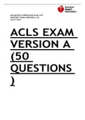 ACLS ADVANCED CARDIOVASCULAR LIFE SUPPORT EXAM VERSION A (50 QUESTIONS) LATEST UPDATE 2022.